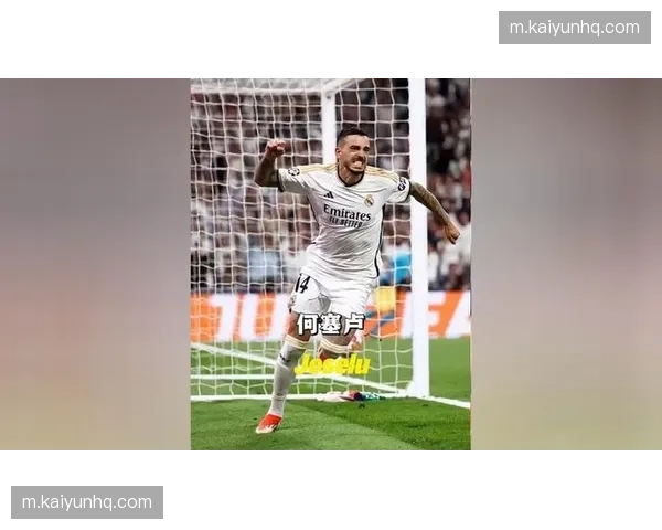 何塞卢锋线支点作用明显 皇马前场高空球战术重要一环 何塞卢锋线支点作用明显 皇马前场高空球战术重要一环